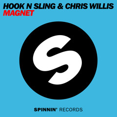 Hook N Sling & Chris Willis - Magnet ***PREVIEW***