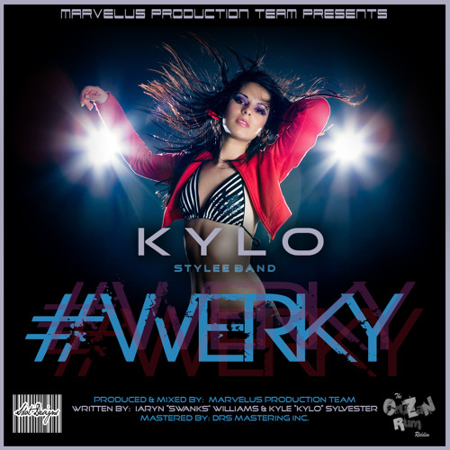 Werky [2013 Summer Virgin Islands Soca] (Cruzan Rum Riddim)