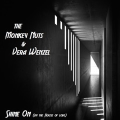 Shine On (versión de The House of Love junto a The Monkey Nuts)