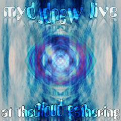 mydjdrew LIVE @ theCloud Gathering (6.26.2013 - LB)
