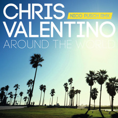 Chris Valentino - Around The World (Honka Remix)