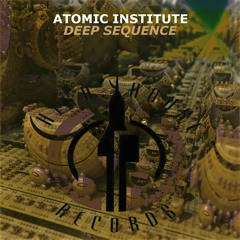 Atomic Institute - Deep Sequence (Midnight Mix)