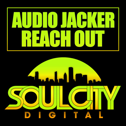 Audio Jacker - Reach Out **Out Now at Traxsource**