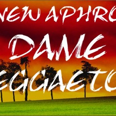 DAME REGGETON (MATTEO EMME AFRO RMX)