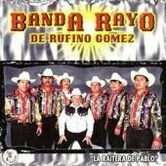 "En las cantinas" - Banda Rayo de Rufino Gòmez.