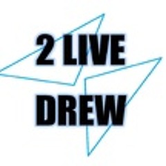 Mama Said Knock You Out (2 Live Drew remix)