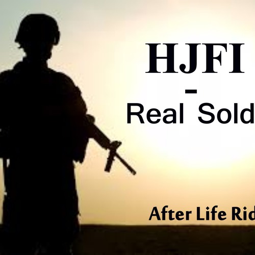 HJFI - Real Soldat_[After Life Riddim]