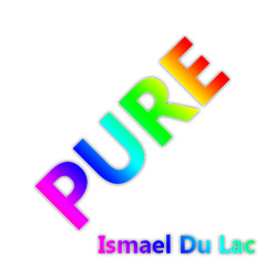ISMAEL DU LAC  PURE  (PRIDE 2013)