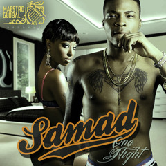 Samad - One Night