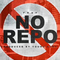 No Repo (prod by Young curt)