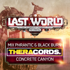 Phrantic vs. Blackburn - Last World Festival Mix (Theracords)