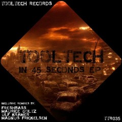 ttr035 tooltech - in 45 seconds (freshbass remix)