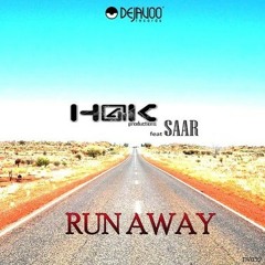 H@k feat.Saar-Run away 2013(cut)(sax mix)(out now exclusive on traxsourse)(Dejavoo records)