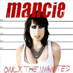 MANCIE - "When The Lights Are Out"