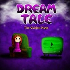 Dream Tale: The Golden Keys - Main Theme