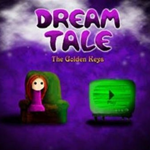 Dream Tale: The Golden Keys - Main Theme