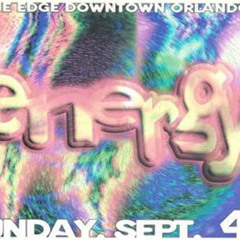 Energy Rave 1 - The Edge (Orlando, FL)- Sept 4th, 1994