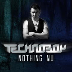 TECHNOBOY - Nothing Nu (Official Preview)