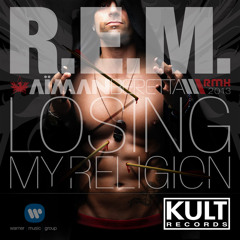R.E.M. - Losing My Religion (Aiman Beretta Remix)