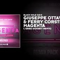 Giuseppe Ottaviani & Ferry Corsten - Magenta (Greg Downey Remix)
