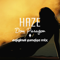 Haze (Original Sunrise Mix)