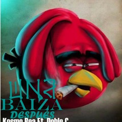 Una Baiza Despues - Kosmo Bea Ft Doble C(Prod. D'koraStudio)