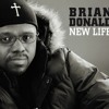 Brian Donald New Life Preview