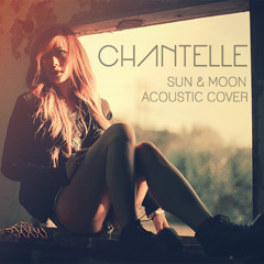 Chantelle - Sun & Moon (Above & Beyond Cover)