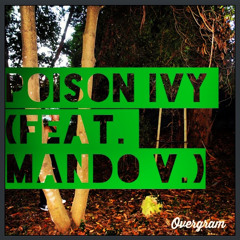 Poison Ivy (feat. Mando V.)