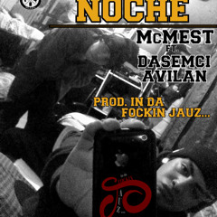 Nuestra Noche - Mc Mest Ft. Dasemci Avilan(Prod. In Da Fokin Jauz)(Beat Descargao)