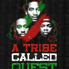 A TRIBE CALLED QUEST...MIX
