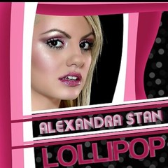 Lollipop-Alexandra Stan