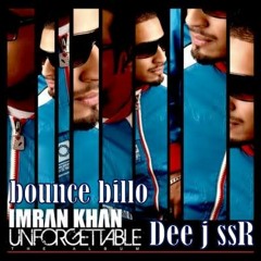 Bounce Billo Imran Khan Mix By Dee J SsR