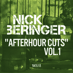 SKYLAX 134 - Nick Beringer "Afterhour Cut 1"