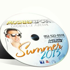 Moshiko Tzipora - Summer Set 2013