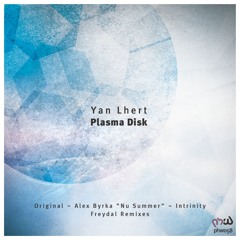 Yan Lhert - Plasma Disk (Alex Byrka Nu Summer Remix)