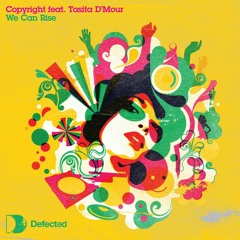 Copyright ft Tasita D'mour - We Can Rise (TrajDali Remix)