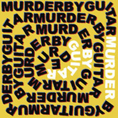 MURDER BY GUITAR - Rock Bottom