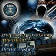 LYMITLESS FT PIA CRAWFORD - THE TOUCH OUT NOW!!!!!