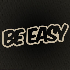 Official - Be Easy (Ft Marv)
