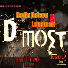 Nadia Batson & Lavaman - Di Most (Unruly)
