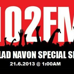 Elad Navon Special Set For 102FM 21.6.13