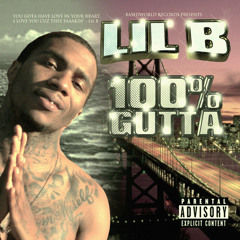 LIL B - Lifes Hard [Prod HDxMulla]