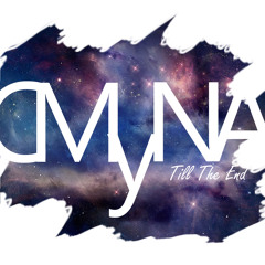 C'MyNA - Till The End (Instrumental) (Original Mix) (Unmastered)