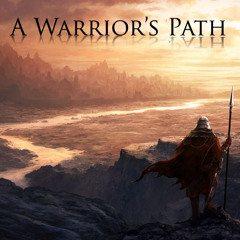 A Warrior's Path