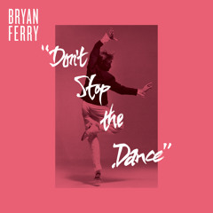 Don't Stop The Dance (Greg Wilson & Derek Kaye Remix)