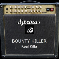 Bounty Killer & Djtzinas - Real Killa (Bruce Missile Blend)