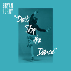 Don't Stop The Dance (Grasshopper Dub)