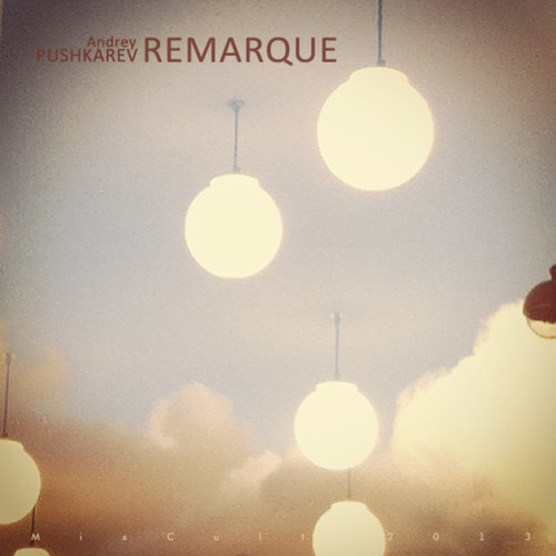 MixCult Podcast # 111 - Remarque