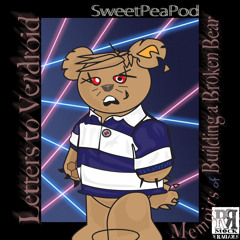 MR022 SweetPeaPod - Letters to Verdroid (PREVIEW)
